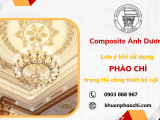 5 vấn đề cần lưu ý khi sử dụng phào chỉ trong thiết kế thi công nội thất