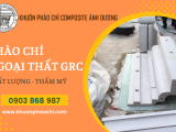 Phào chỉ GRC - Mang đến sự đẳng cấp và tinh tế cho công trình của bạn