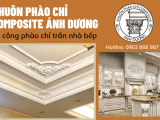 Thiết Kế Và Thi Công Phào Chỉ Trần Trang Trí Cho Không Gian Nhà Bếp