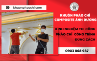 Chia sẻ kinh nghiệm thi công phào chỉ công trình đúng cách – Phào Chỉ Ánh Dương