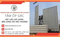 Tấm Ốp GRC - Vật Liệu Xây Dựng Bền Vững Với Môi Trường
